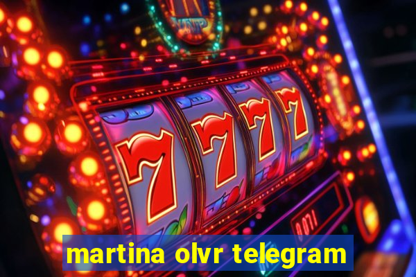 martina olvr telegram